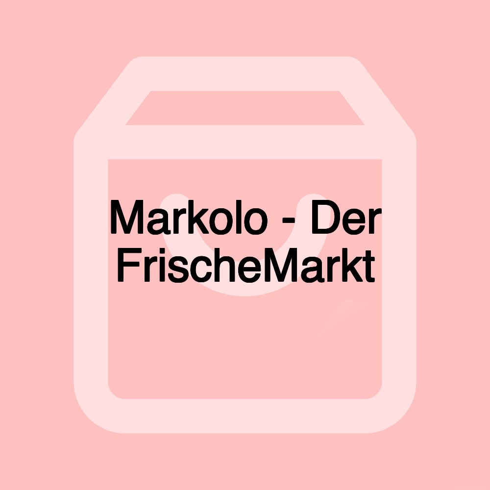 Markolo - Der FrischeMarkt