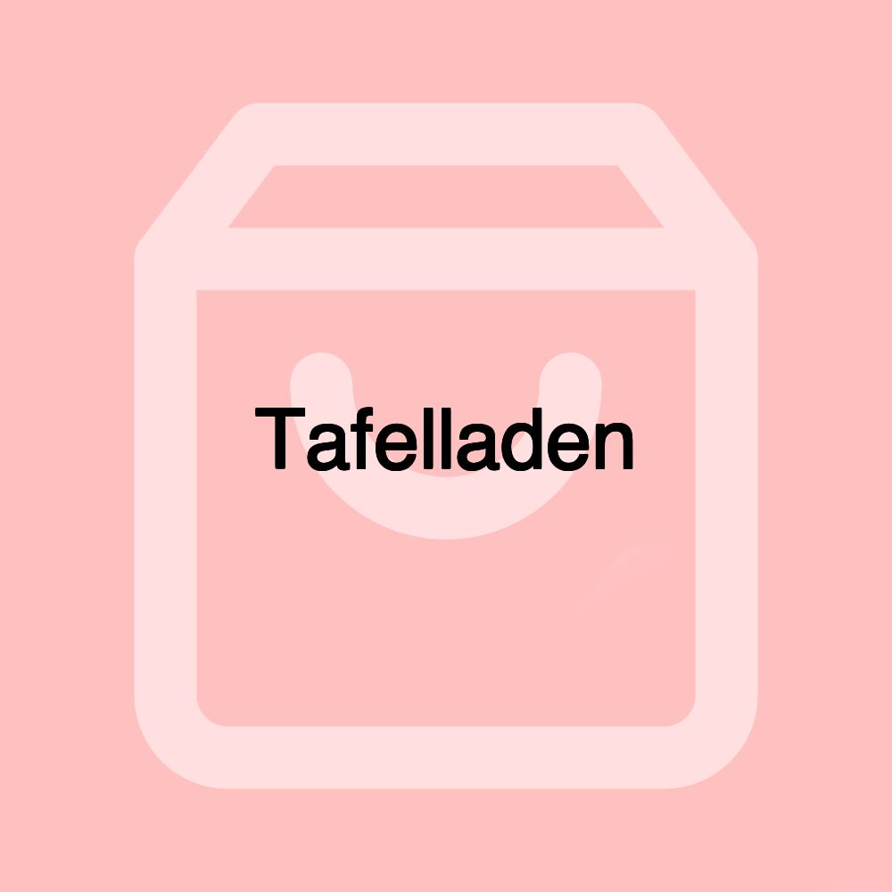 Tafelladen