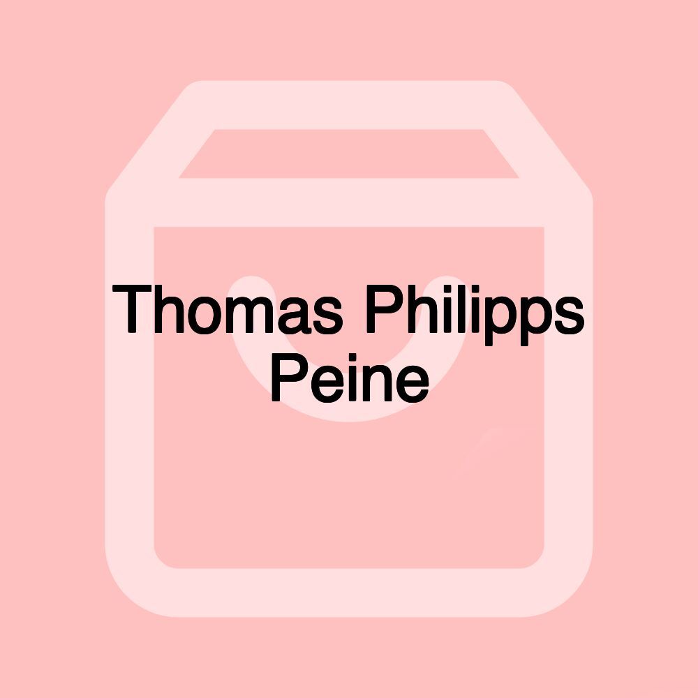 Thomas Philipps Peine Thomas Philipps Peine