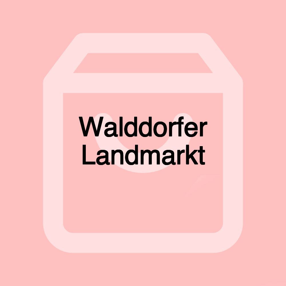 Walddorfer Landmarkt