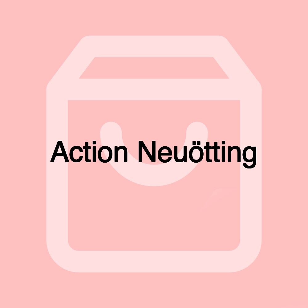 Action Neuötting