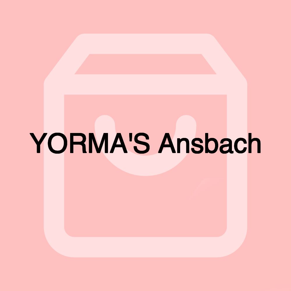 YORMA'S Ansbach
