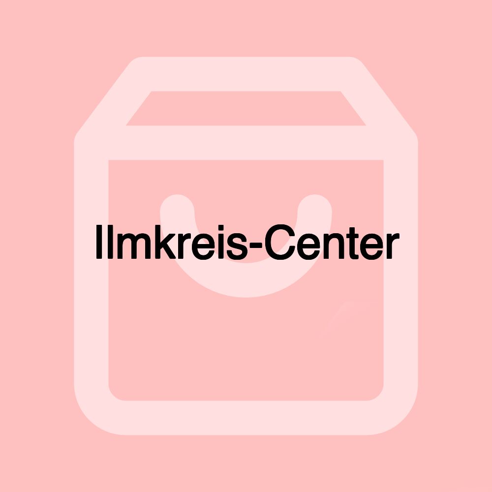 Ilmkreis-Center
