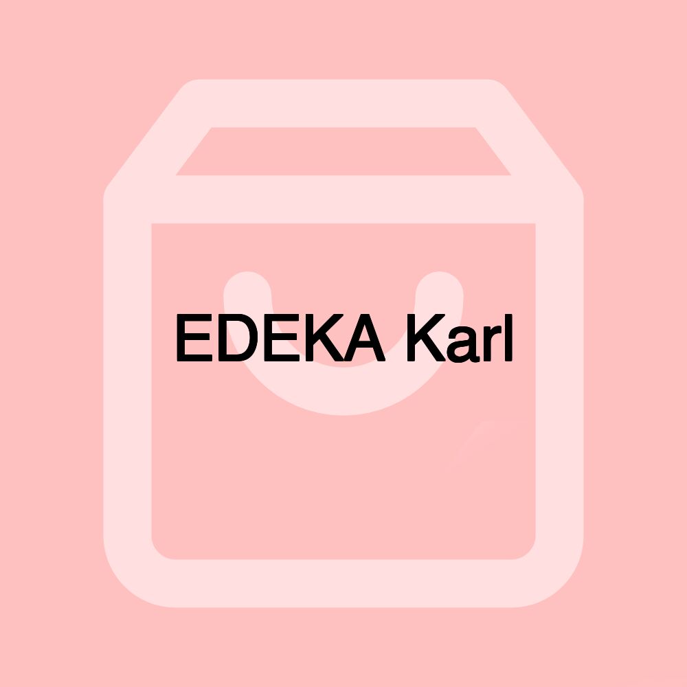 EDEKA Karl EDEKA Karl
