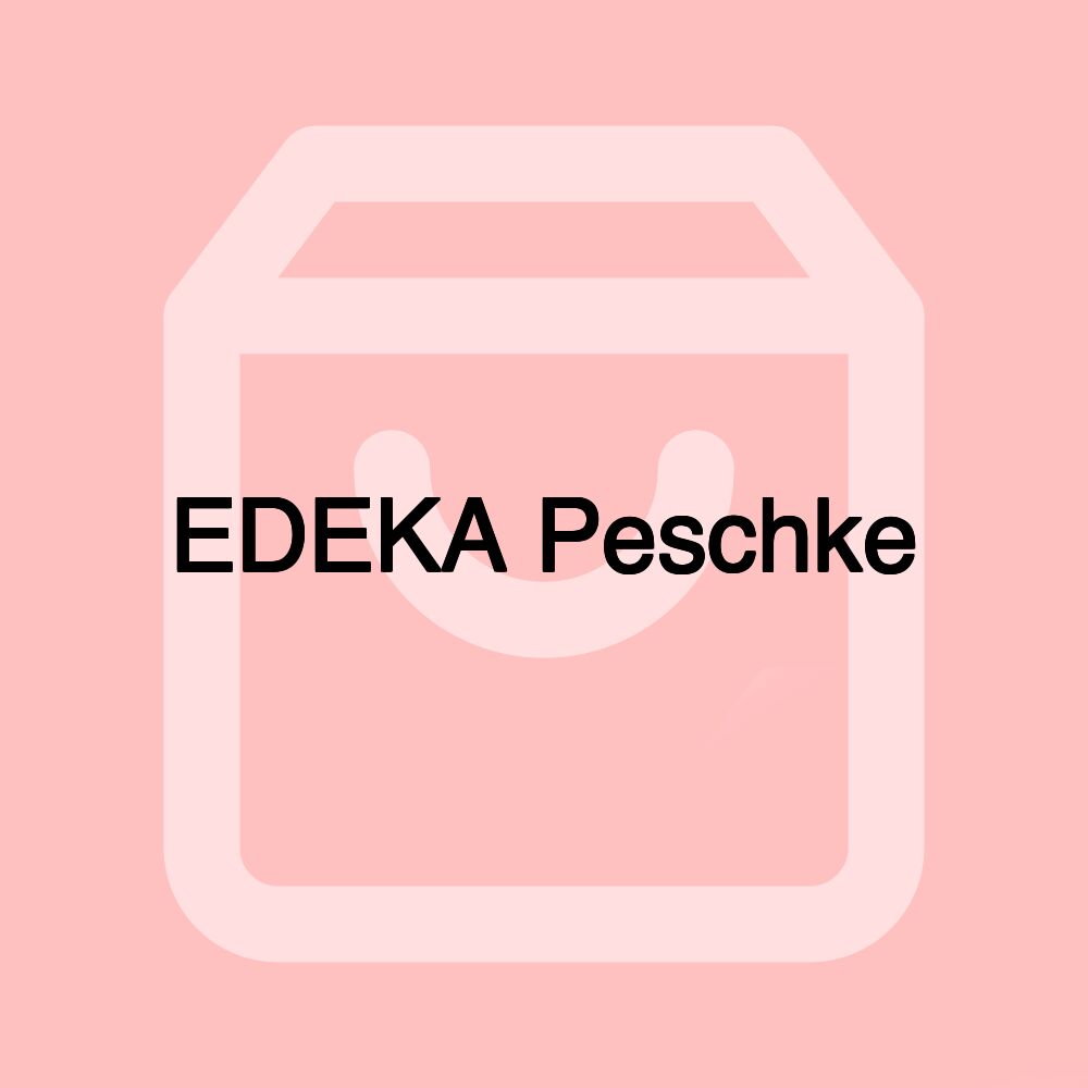 EDEKA Peschke EDEKA Peschke