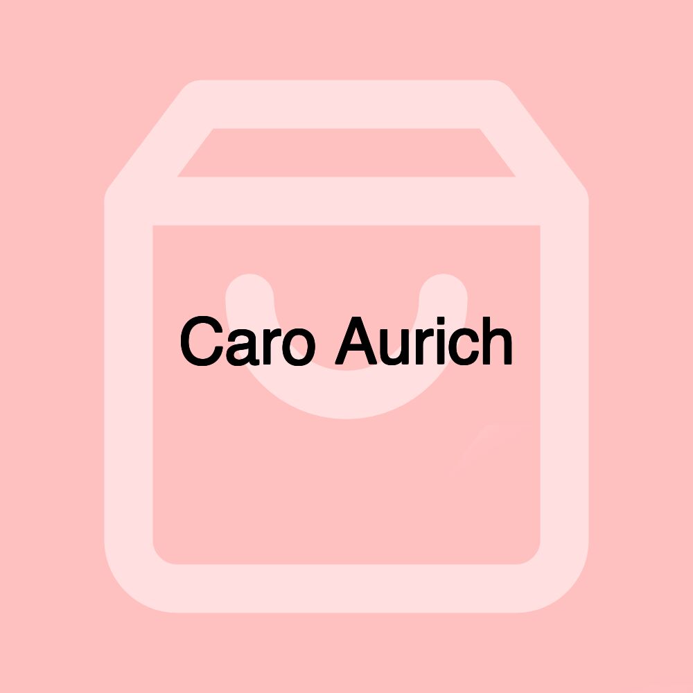 Caro Aurich