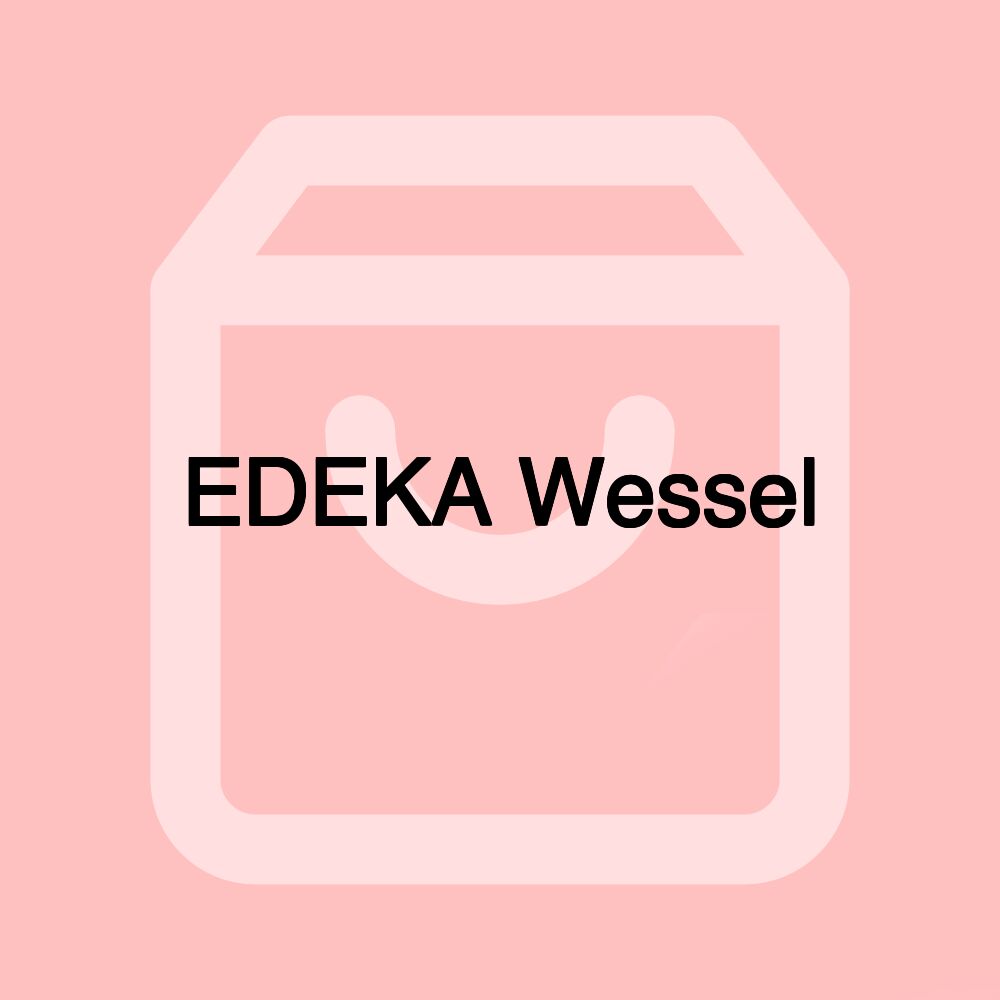 EDEKA Wessel