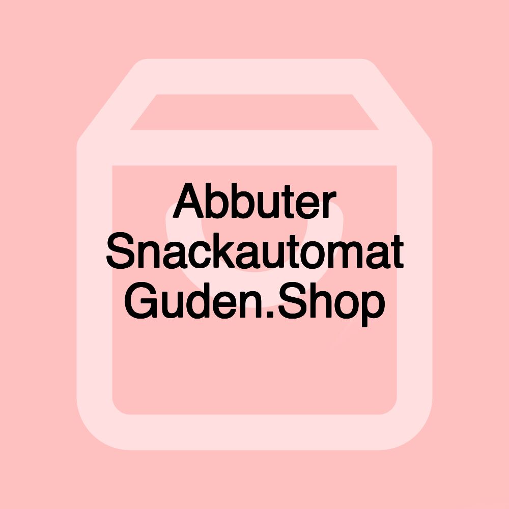 Abbuter Snackautomat Guden.Shop