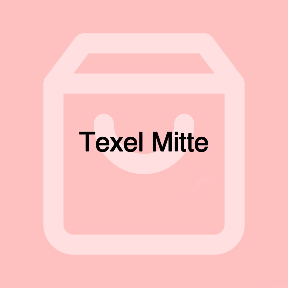 Texel Mitte