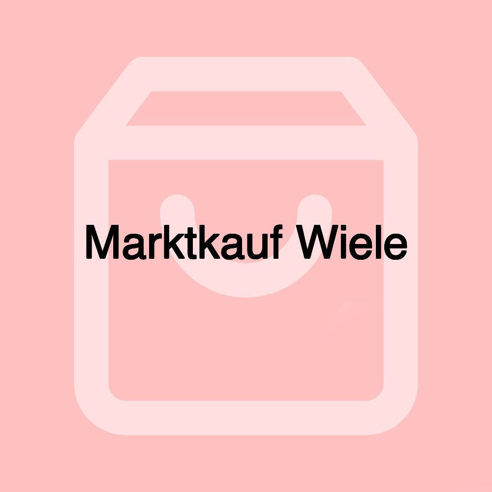 Marktkauf Wiele Marktkauf Wiele