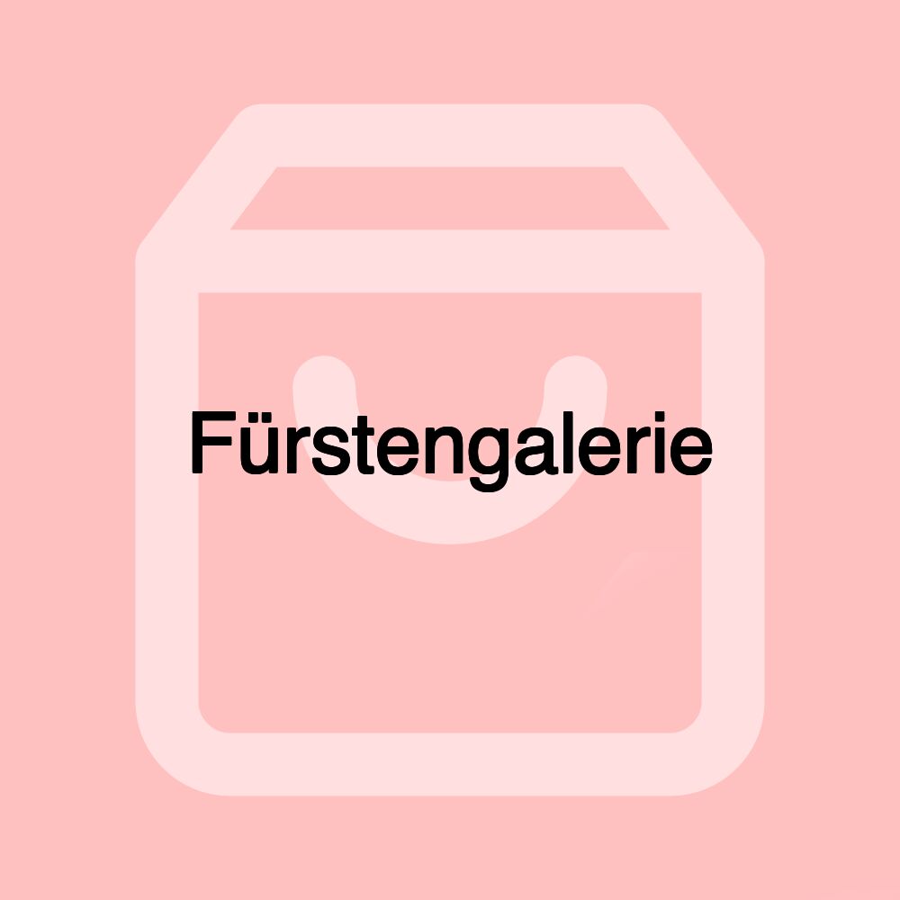 Fürstengalerie Fürstengalerie