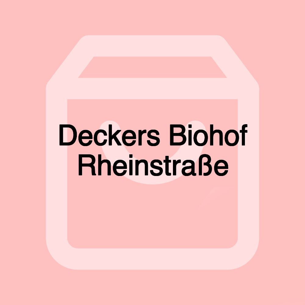 Deckers Biohof Rheinstraße