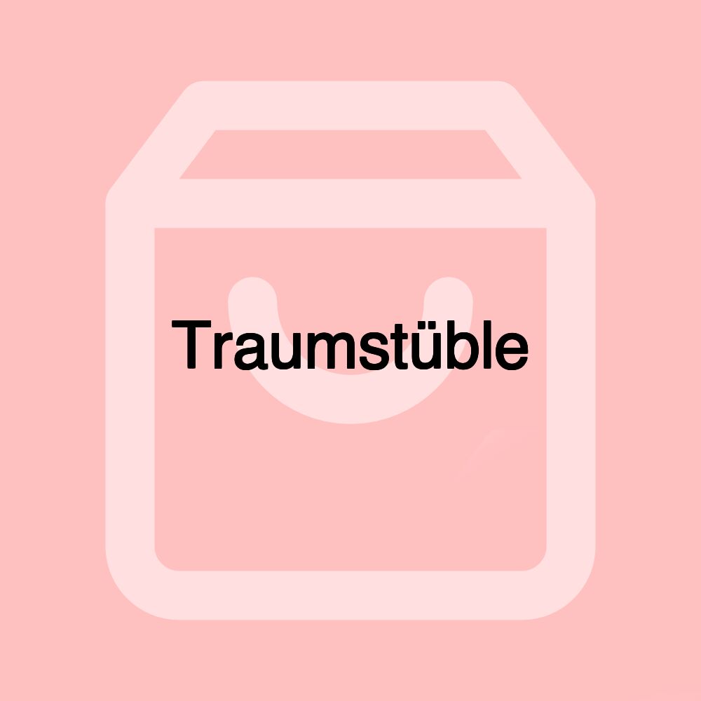 Traumstüble