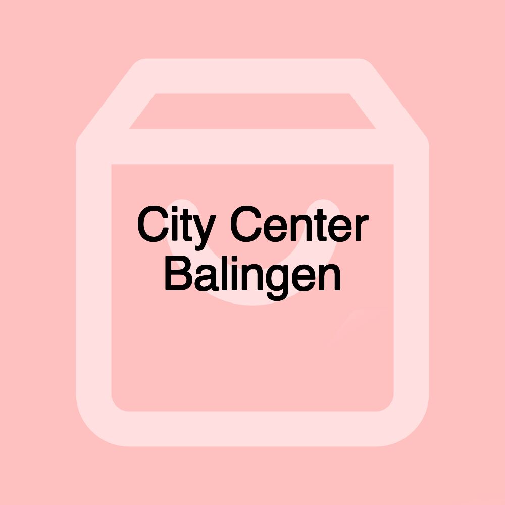 City Center Balingen