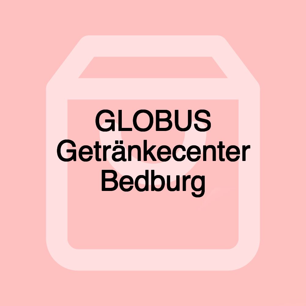 GLOBUS Getränkecenter Bedburg