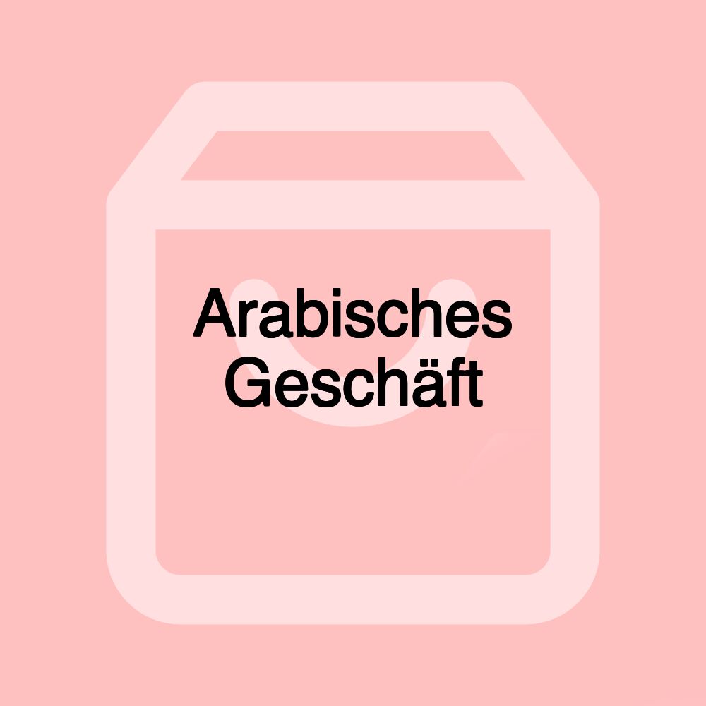 Arabisches Geschäft