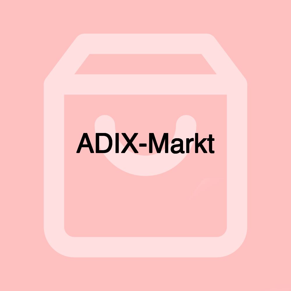 ADIX-Markt ADIX-Markt
