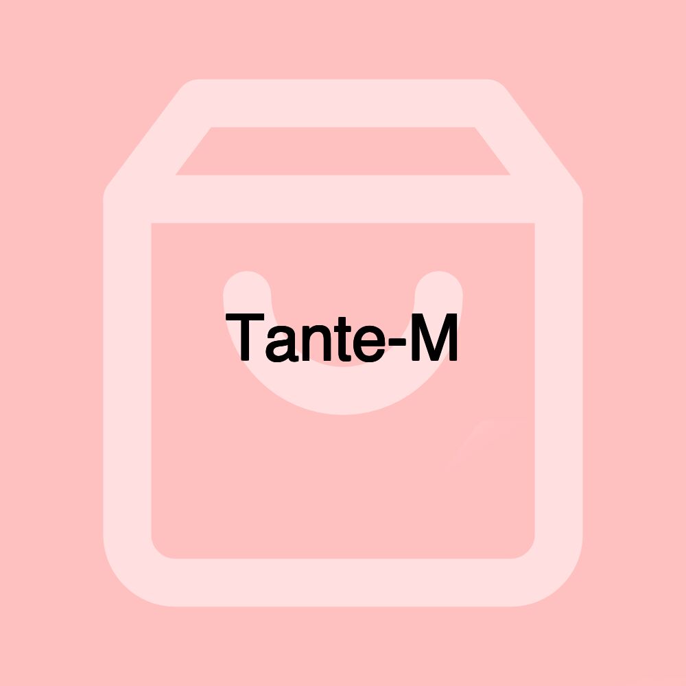 Tante-M Tante-M