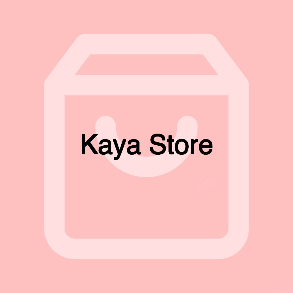 Kaya Store