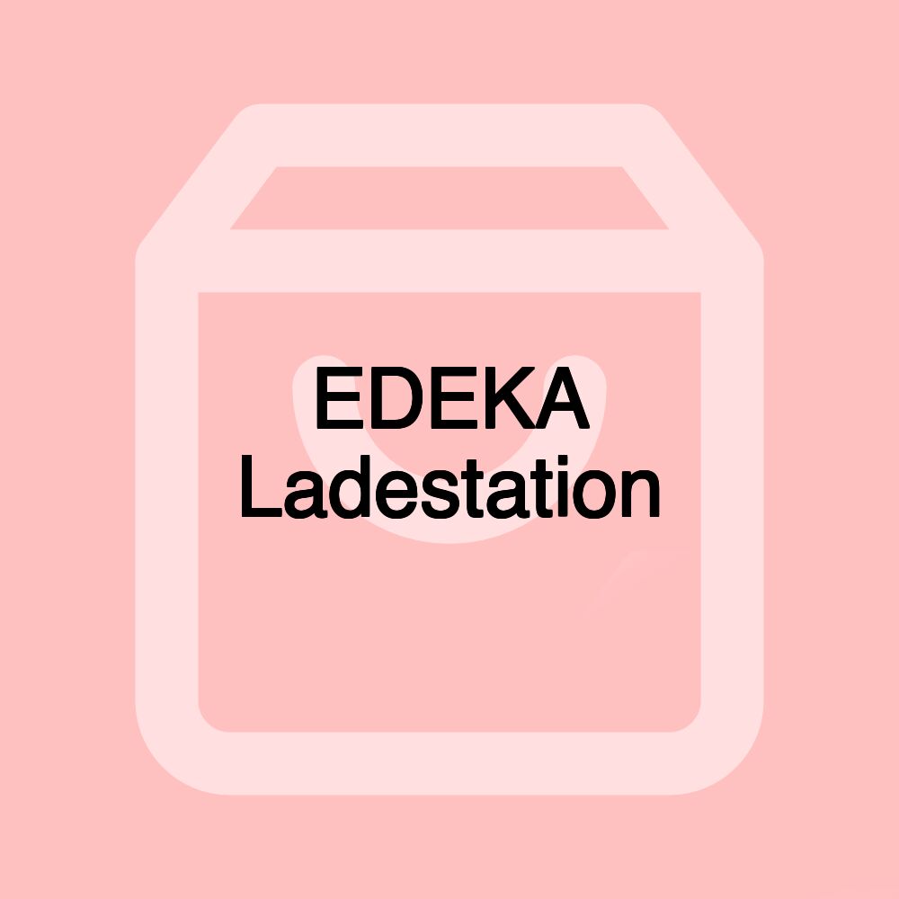 EDEKA Ladestation