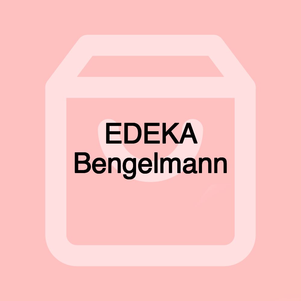 EDEKA Bengelmann