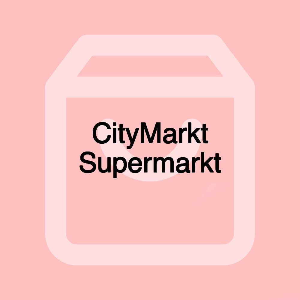CityMarkt Supermarkt CityMarkt Supermarkt