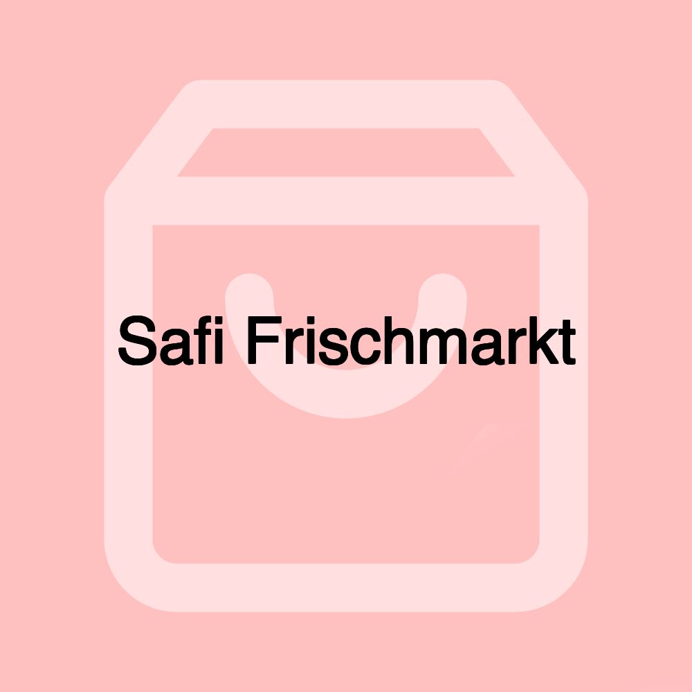 Safi Frischmarkt