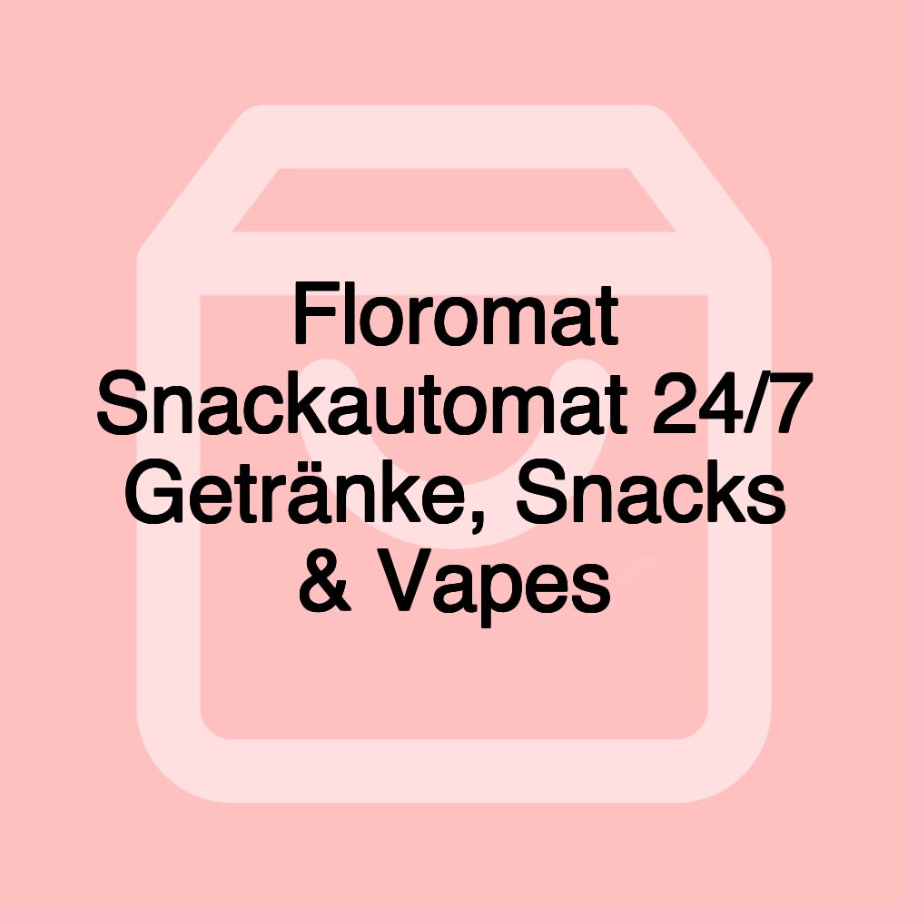 Floromat Snackautomat 24/7 Getränke, Snacks & Vapes Floromat Snackautomat 24/7 Getränke, Snacks & Vapes