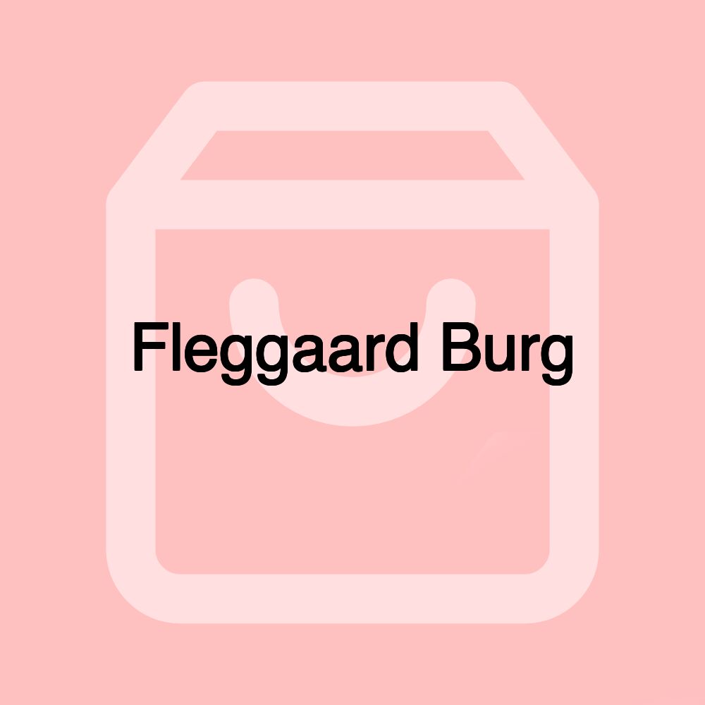 Fleggaard Burg Fleggaard Burg