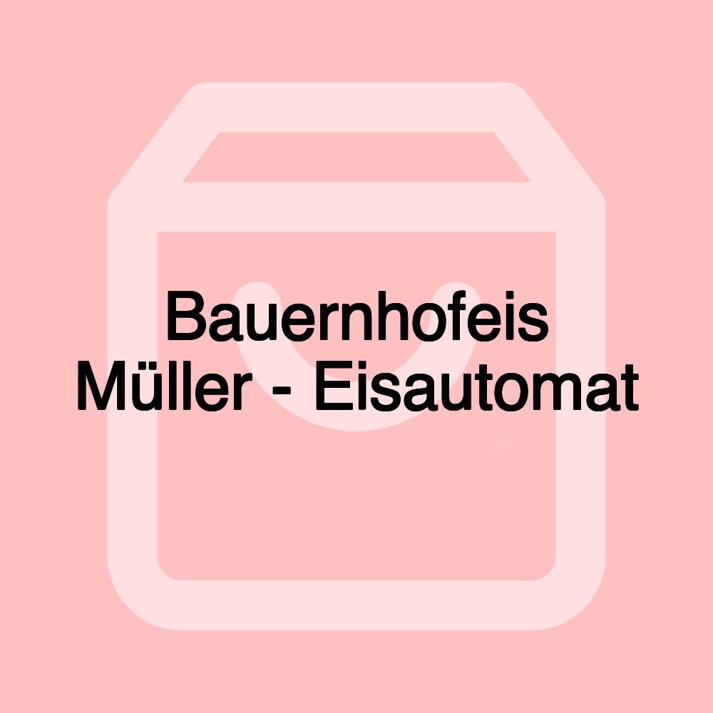 Bauernhofeis Müller - Eisautomat