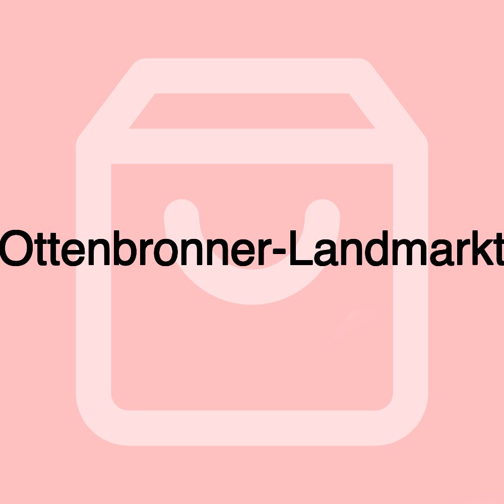 Ottenbronner-Landmarkt