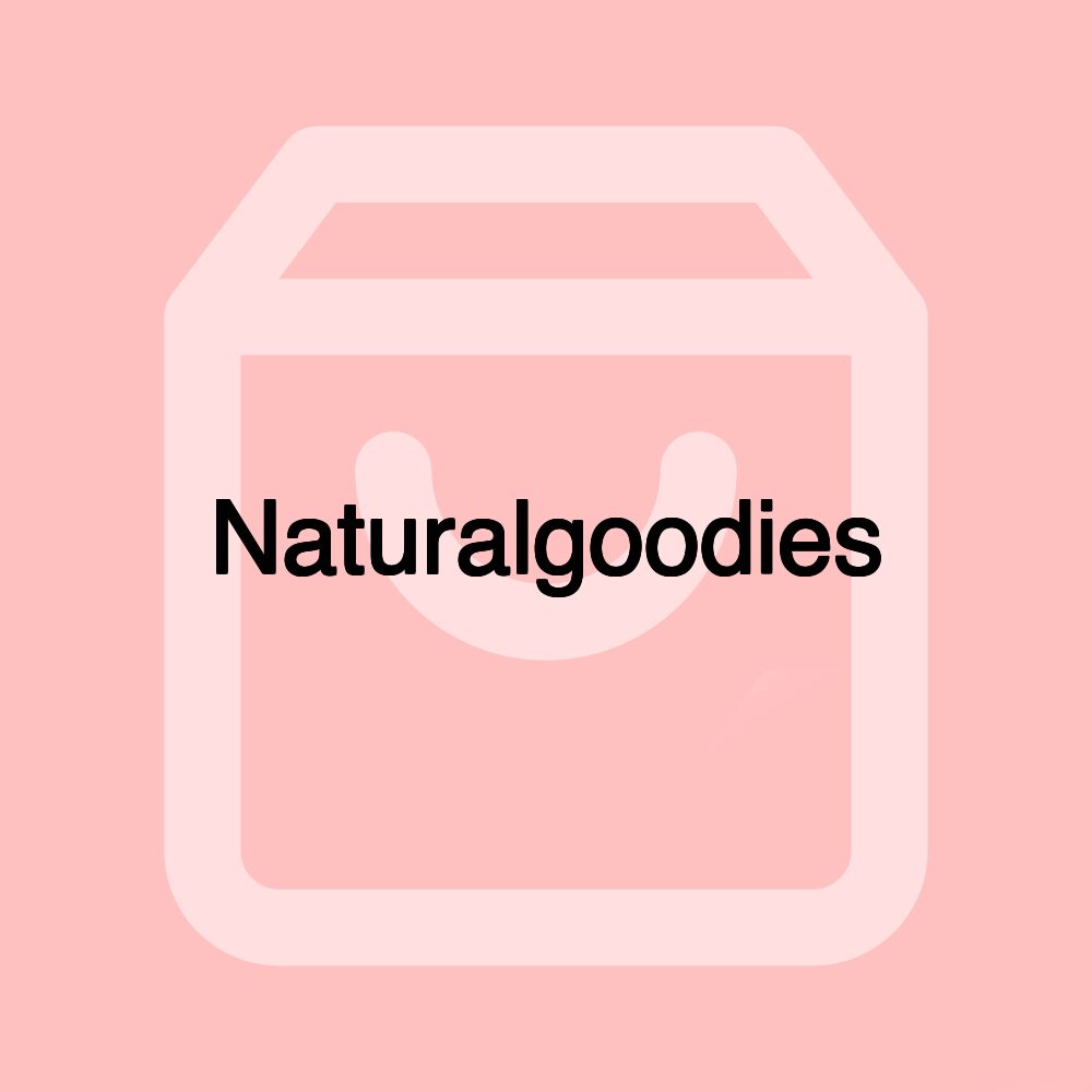 Naturalgoodies
