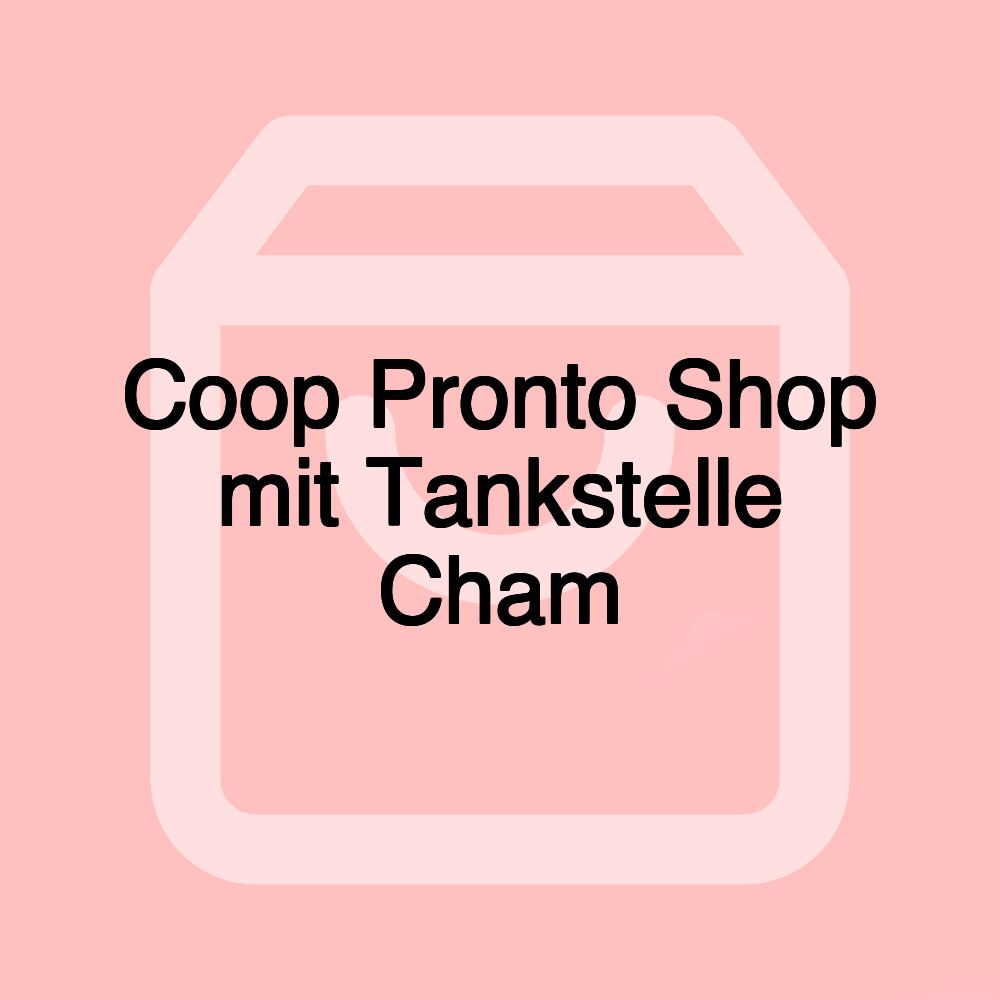Coop Pronto Shop mit Tankstelle Cham