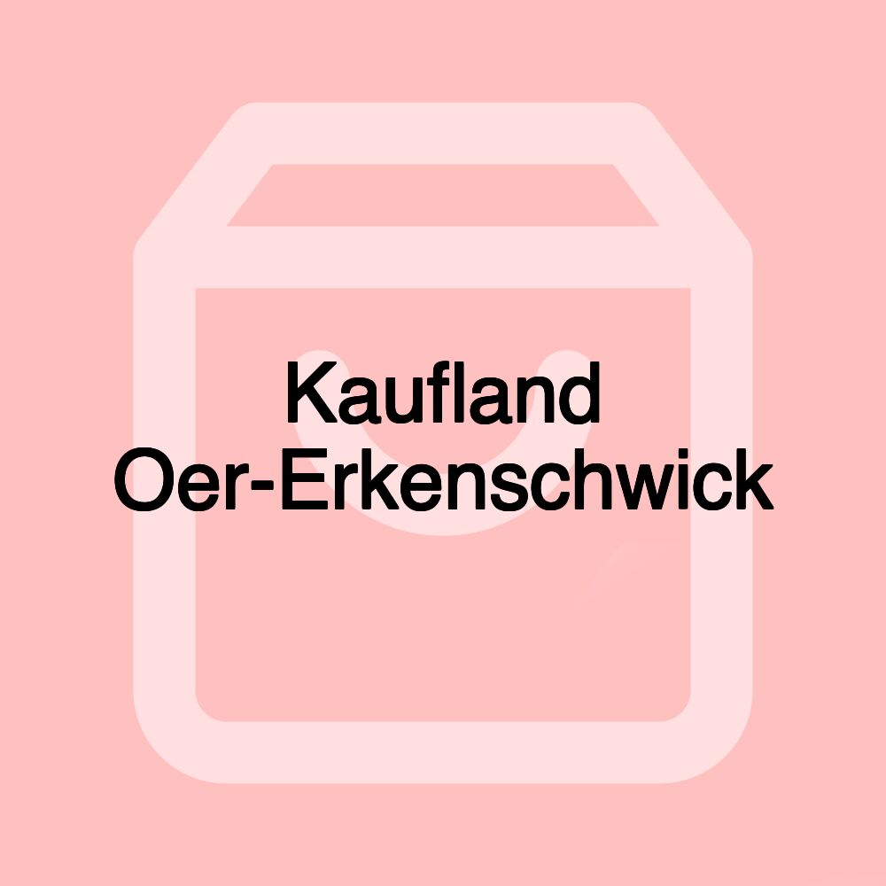 Kaufland Oer-Erkenschwick Kaufland Oer-Erkenschwick