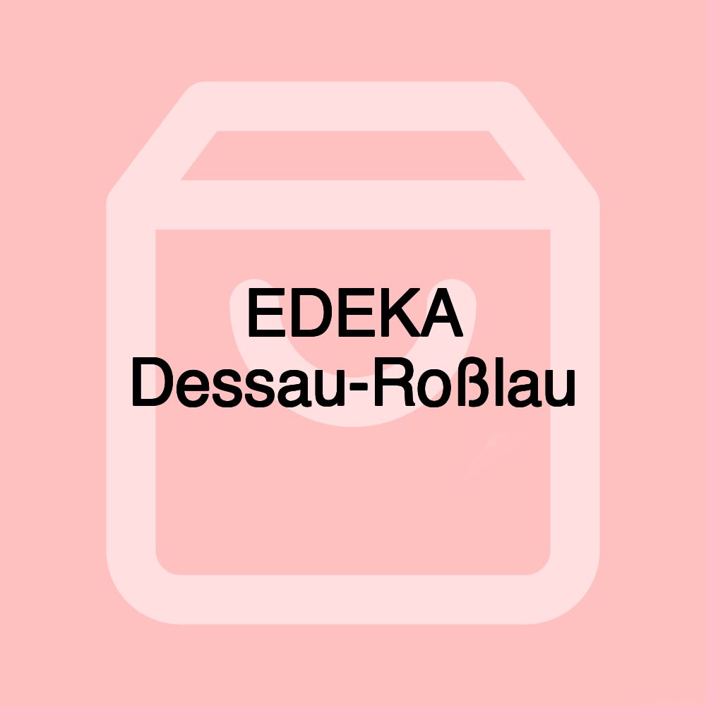 EDEKA Dessau-Roßlau