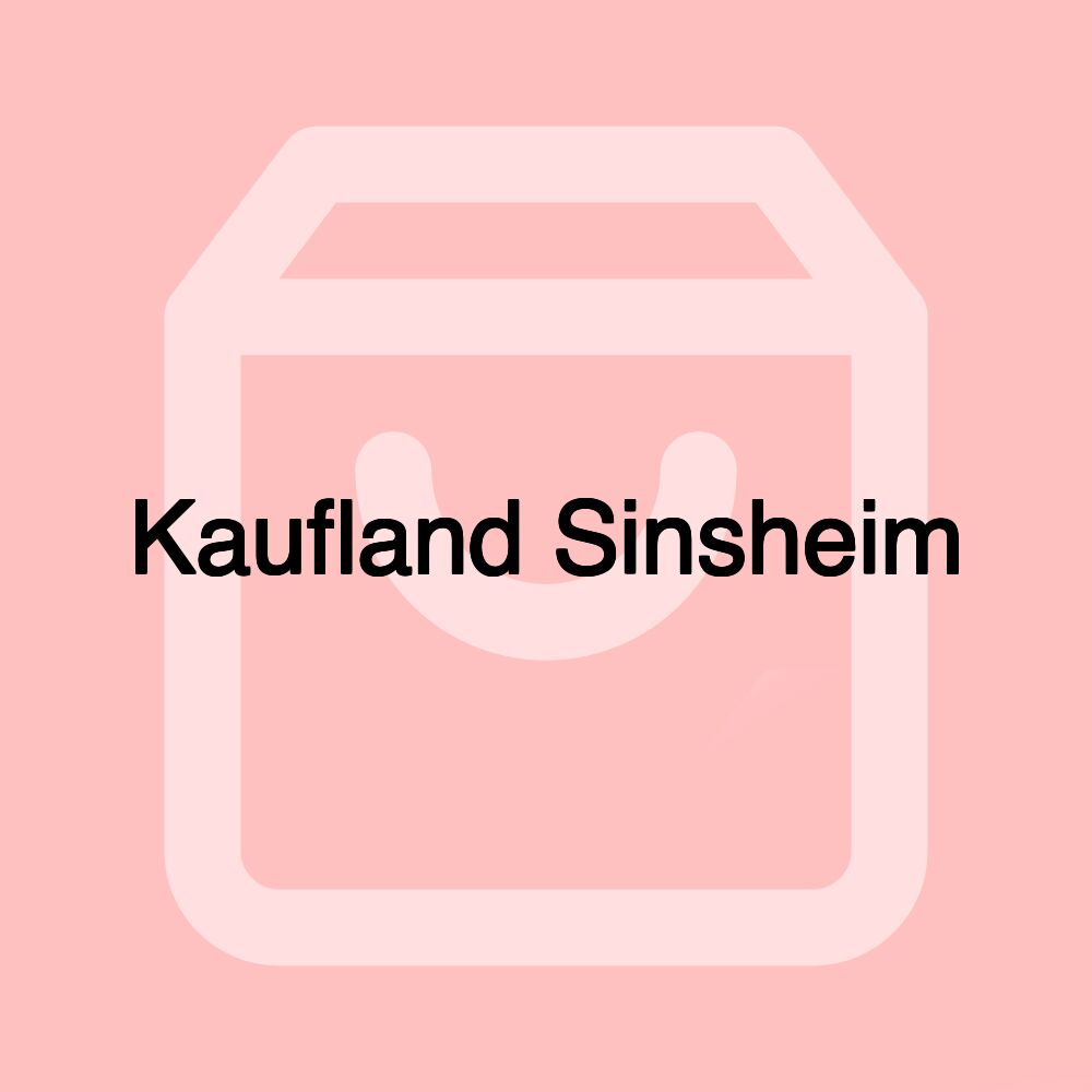 Kaufland Sinsheim