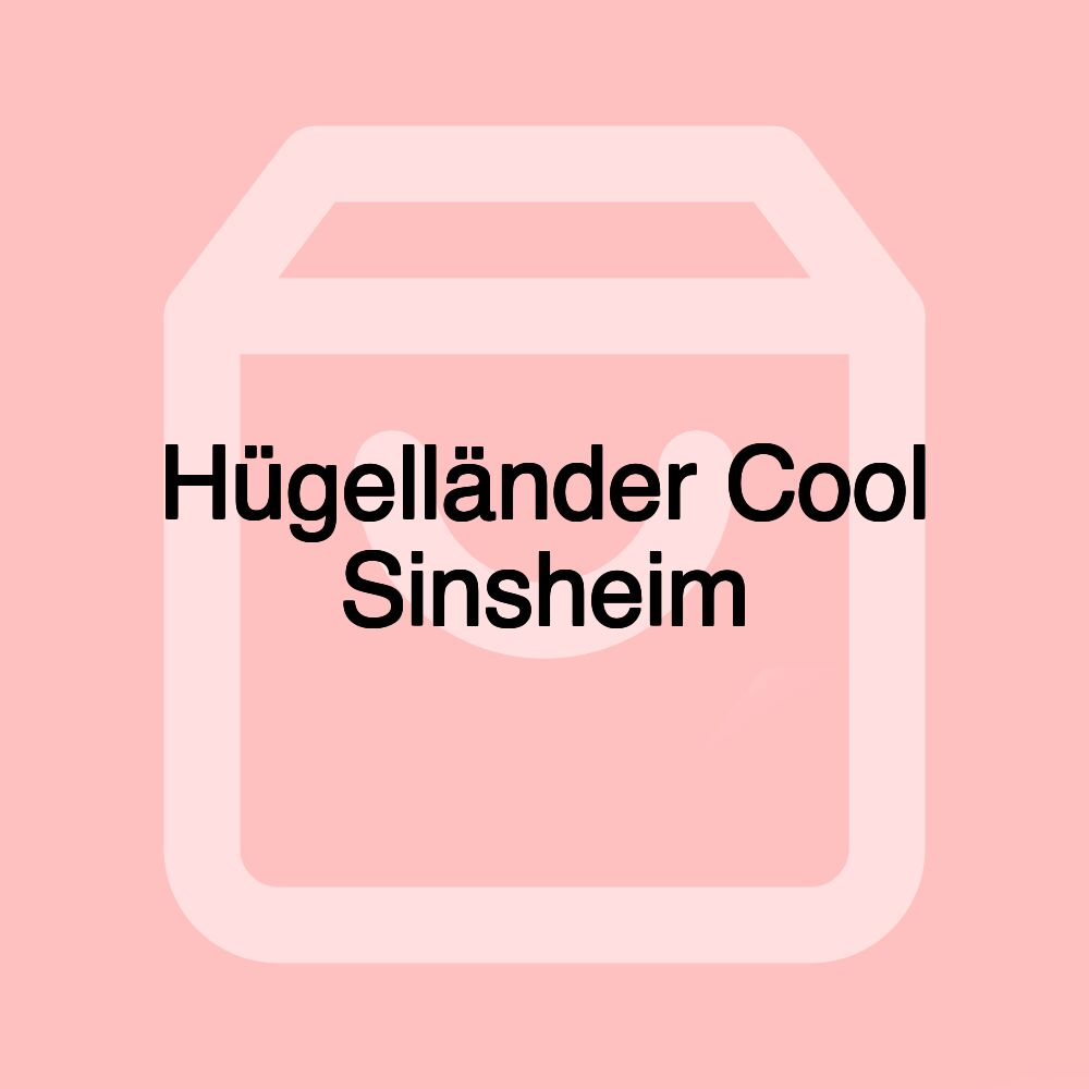Hügelländer Cool Sinsheim