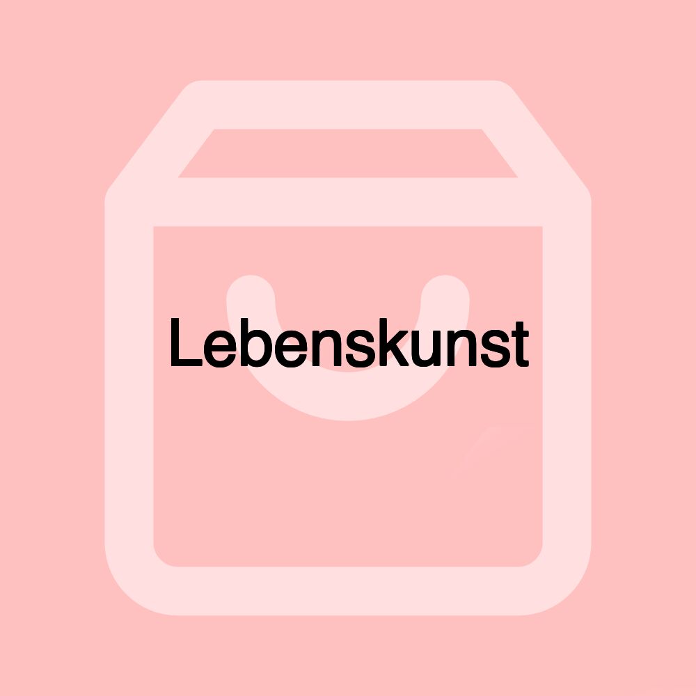 Lebenskunst