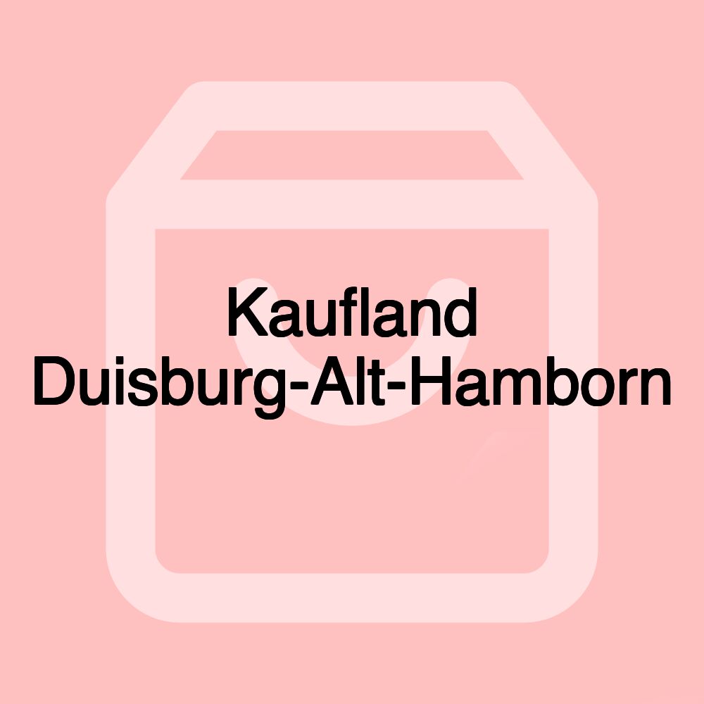 Kaufland Duisburg-Alt-Hamborn
