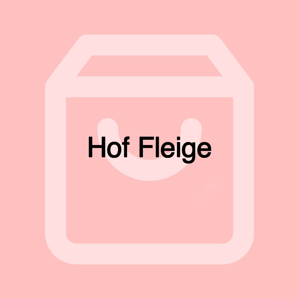 Hof Fleige Hof Fleige