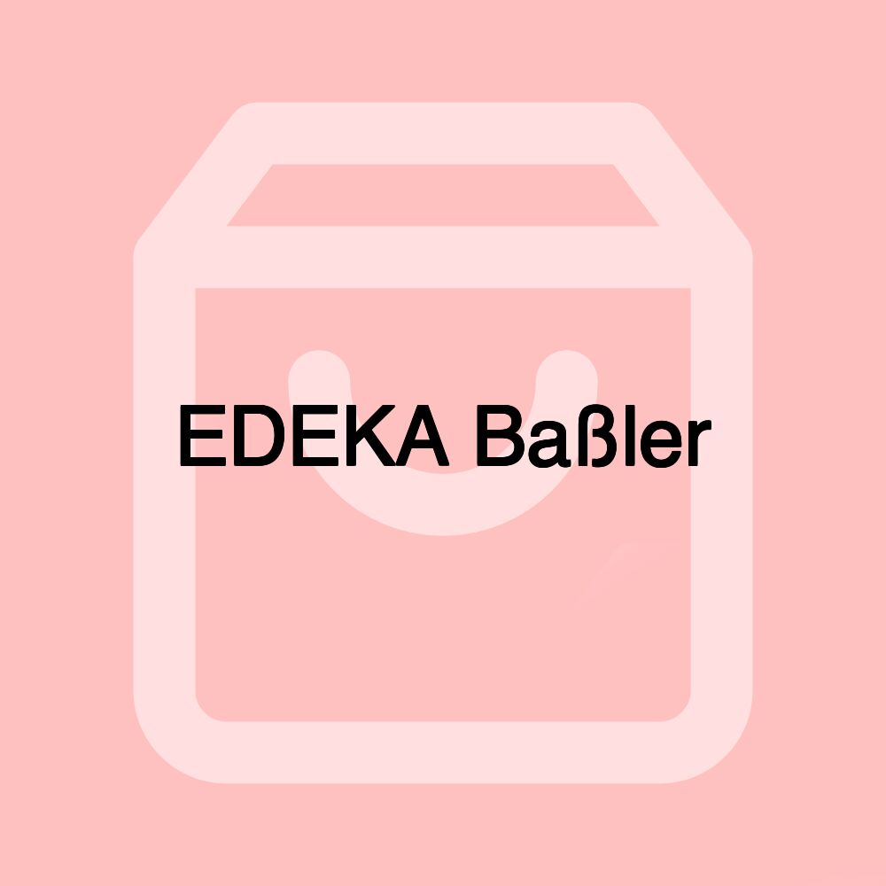 EDEKA Baßler EDEKA Baßler