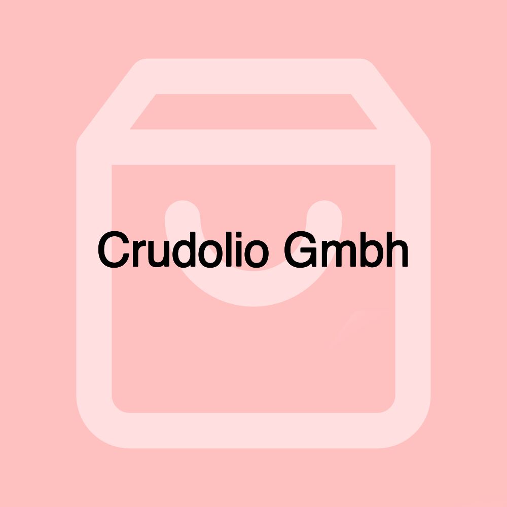 Crudolio Gmbh Crudolio Gmbh