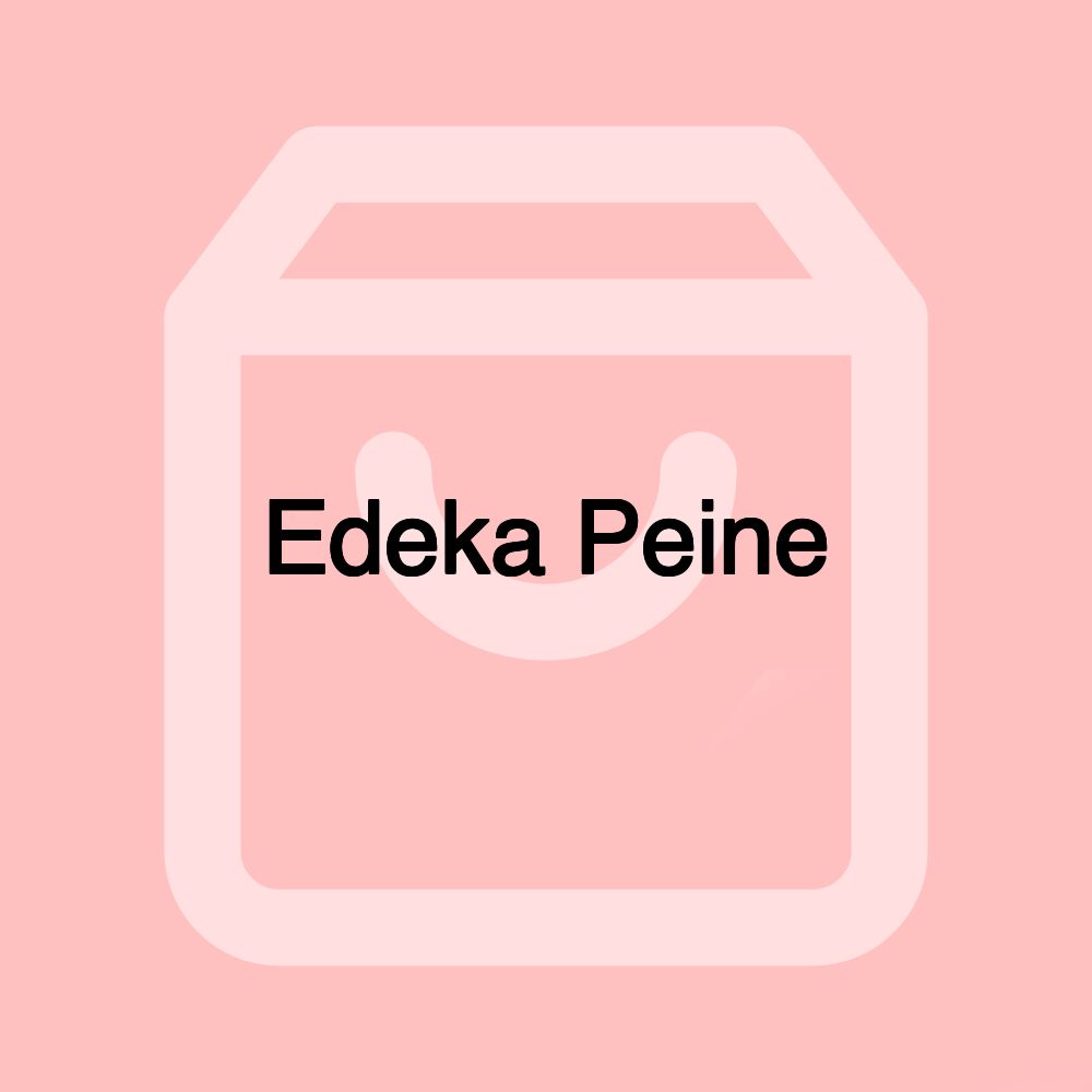 Edeka Peine Edeka Peine