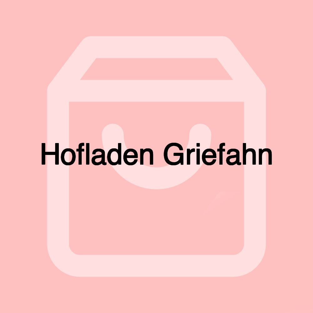 Hofladen Griefahn Hofladen Griefahn