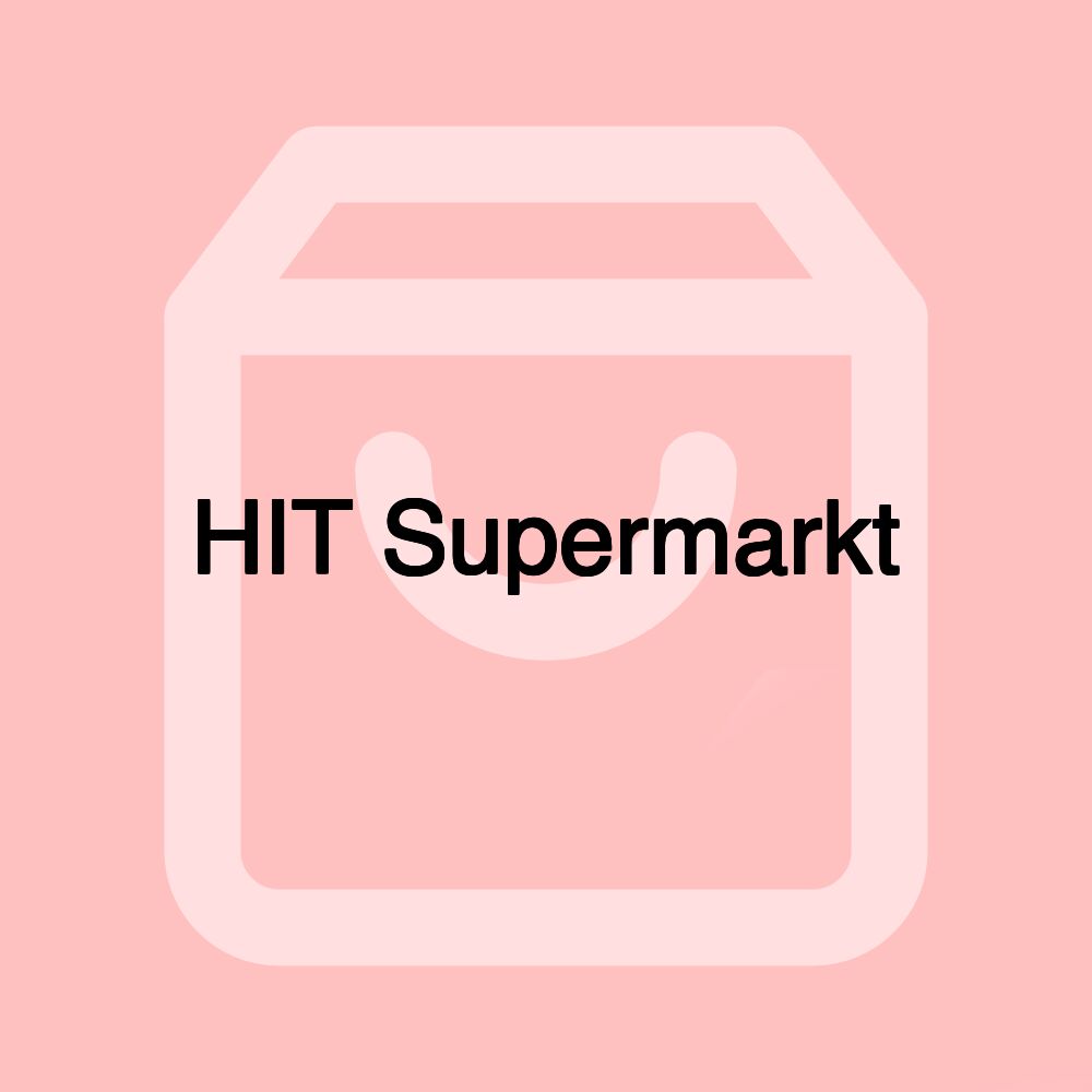 HIT Supermarkt HIT Supermarkt