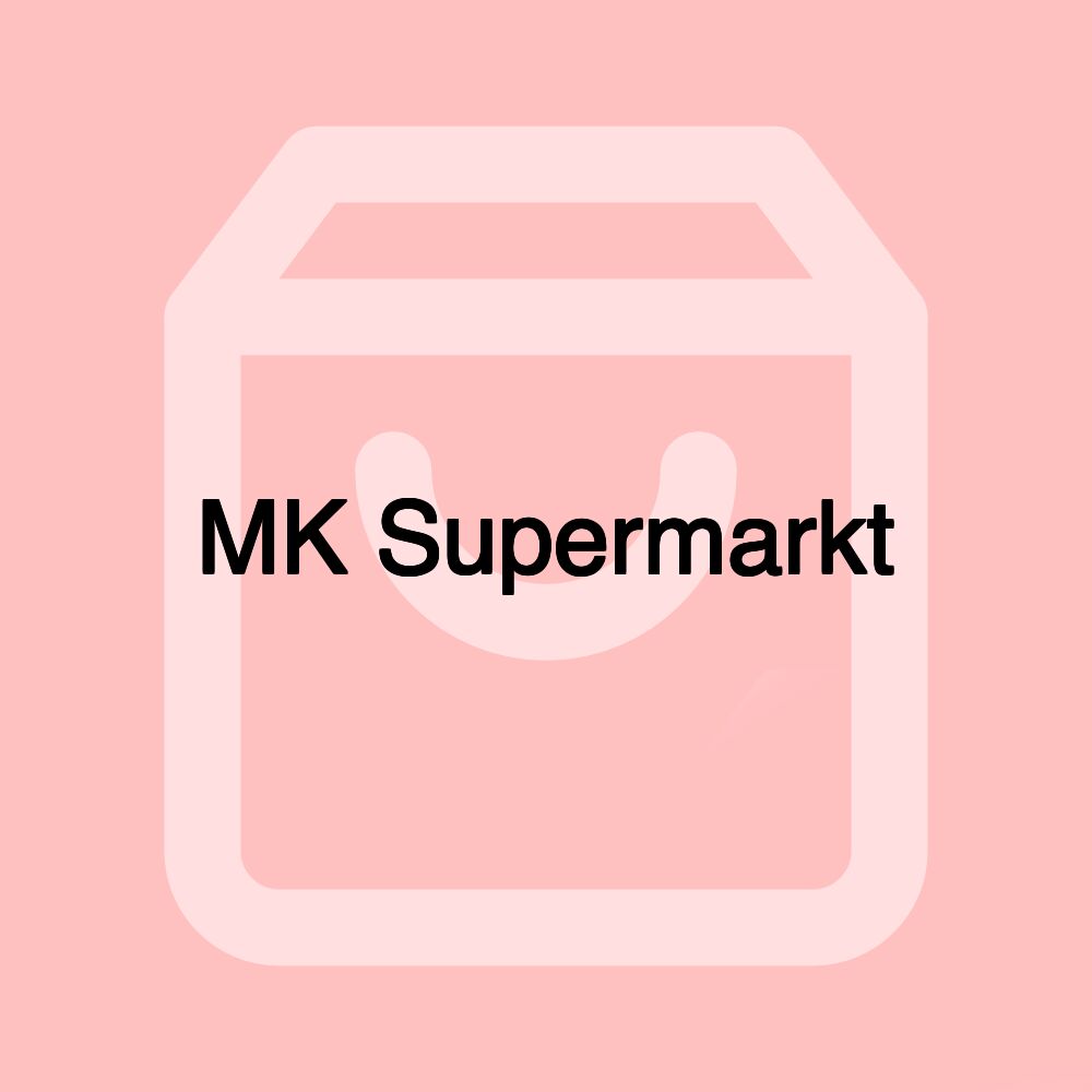 MK Supermarkt MK Supermarkt