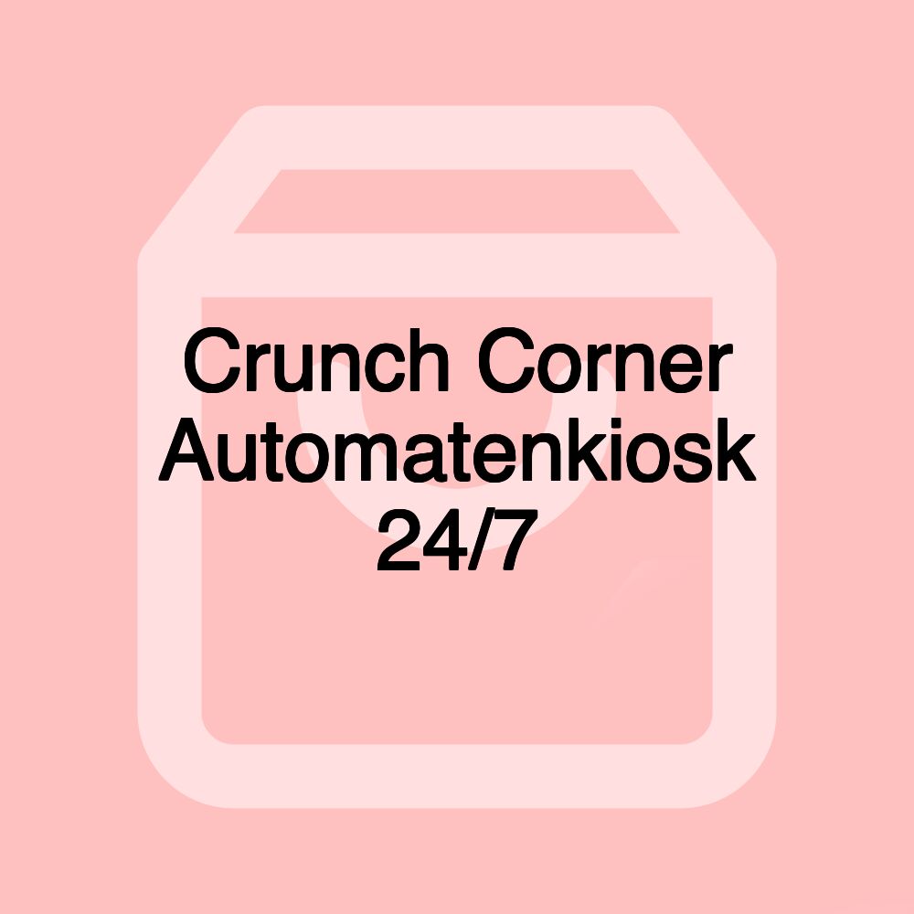 Crunch Corner Automatenkiosk 24/7 Crunch Corner Automatenkiosk 24/7
