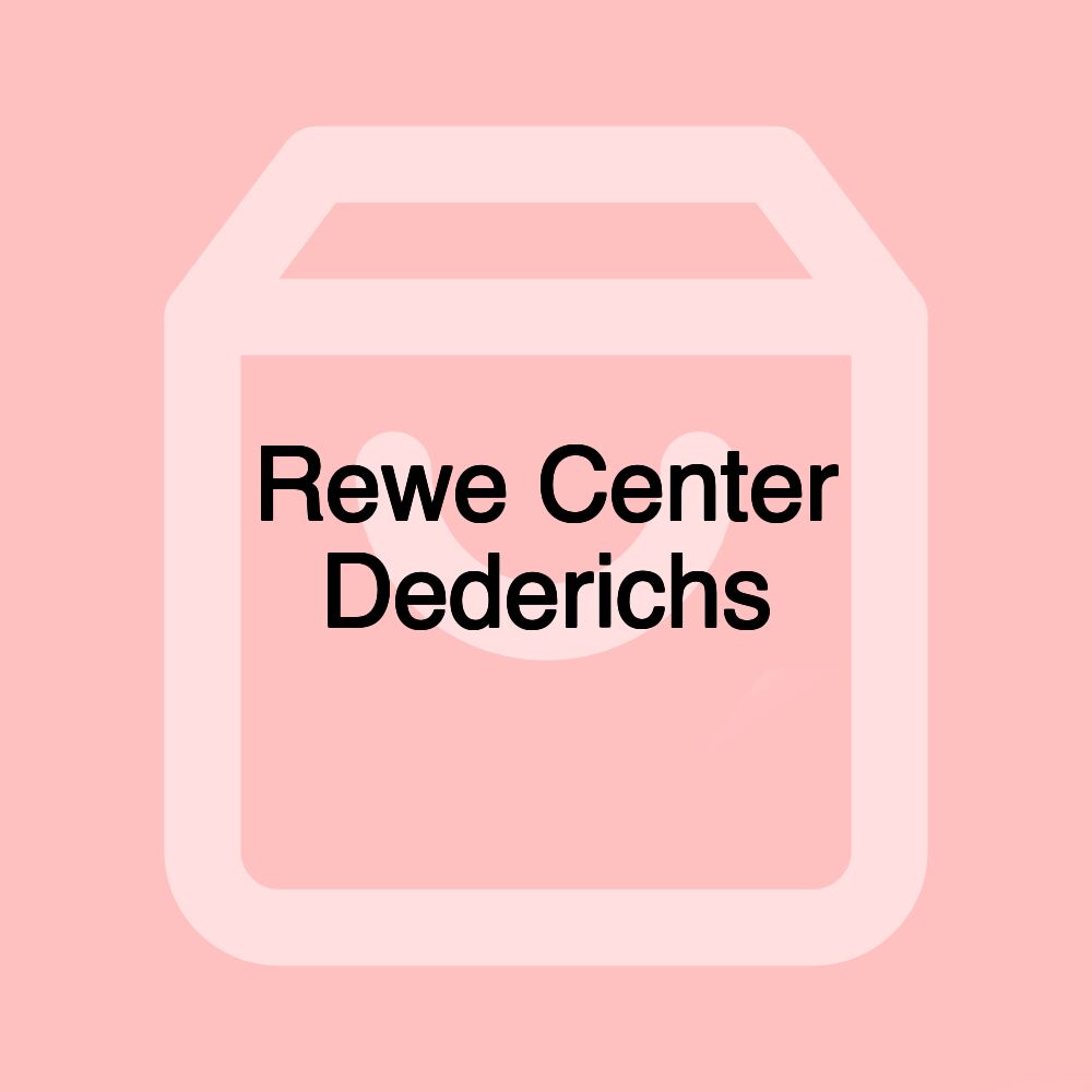 Rewe Center Dederichs Rewe Center Dederichs