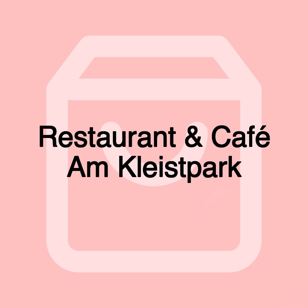 Restaurant & Café Am Kleistpark