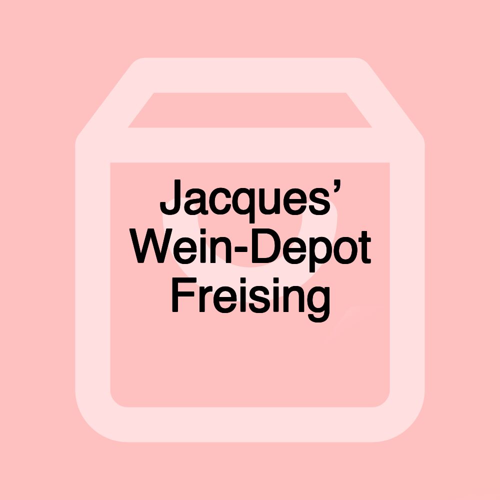 Jacques’ Wein-Depot Freising